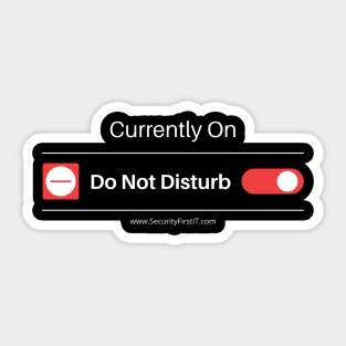 Do Not Disturb Mode Sticker